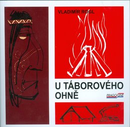 U táborového ohně (Vladimír Rogl)